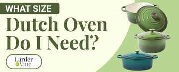 Two Larder & Vine Dutch Ovens in Kitchen