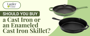Should You Buy a Cast Iron or an Enameled Cast Iron Skillet?
