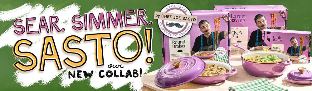 Larder & Vine® x Chef Joe Sasto Stir Up the Cookware Game: New Collaboration & Enameled Cast Iron Line