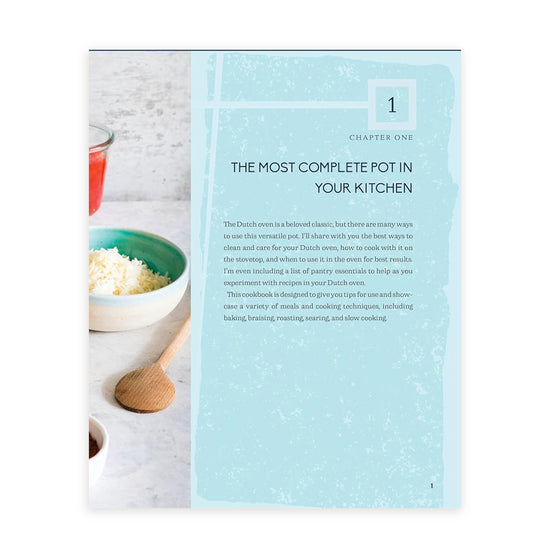 Complete Dutch Oven Cookbook: 105 Recipes for Your Most Versatile Pot