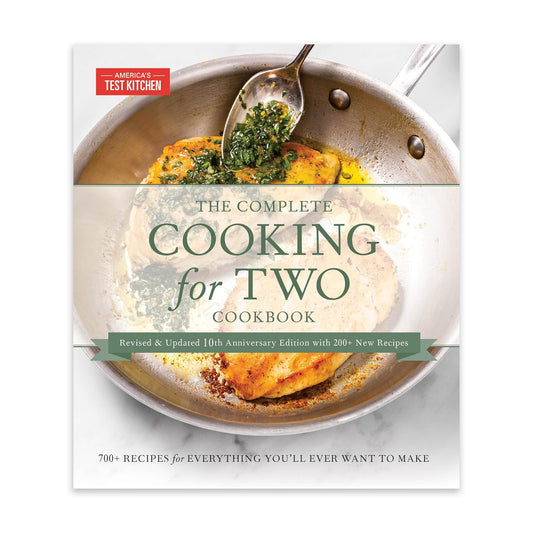 The Complete Cooking for Two Cookbook, 10th Anniversary Gift Edition: 700+ Recipes for Everything You'll Ever Want to Make