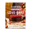 The Great British Baking Show: Love to Bake