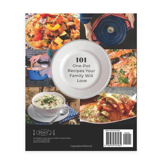 Gluten Free Dutch Oven Cookbook: 101 Delicious One-Pot Recipes Your Family Will Love