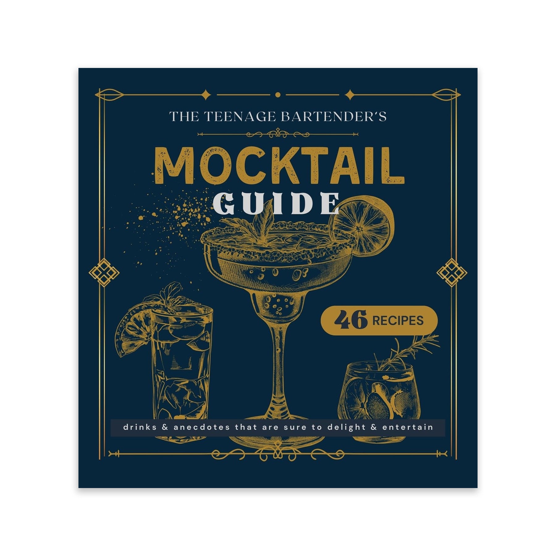 Mocktail Guide: The Teenage Bartender