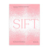 Sift: The Elements of Great Baking