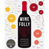 Wine Folly: The Essential Guide to Wine