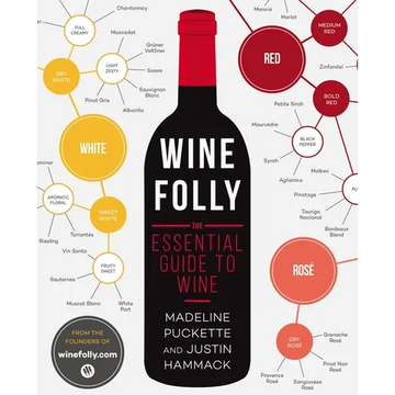 Wine Folly: The Essential Guide to Wine