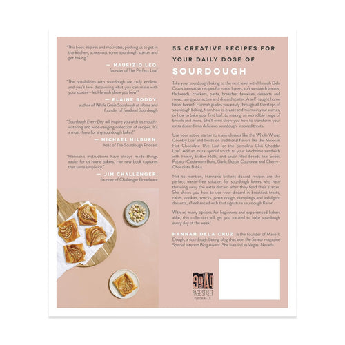 Sourdough Every Day: Your Guide to Using Active and Discard Starter for Artisan Bread, Rolls, Pasta, Sweets and More (Paperback)